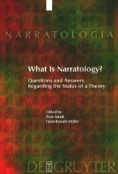 book What Is Narratology?: Questions and Answers Regarding the Status of a Theory