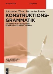 book Konstruktionsgrammatik: Konzepte und Grundlagen gebrauchsbasierter Ansätze