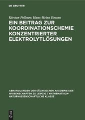 book Ein Beitrag zur Koordinationschemie konzentrierter Elektrolytlösungen