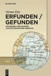 book Aula. Erfunden / Gefunden: Potsdamer Vorlesungen zur Entstehung der Amerikas