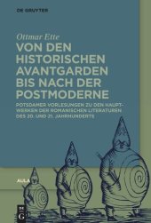 book Aula. Von den historischen Avantgarden bis nach der Postmoderne: Potsdamer Vorlesungen zu den Hauptwerken der Romanischen Literaturen des 20. und 21. Jahrhunderts