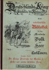 book Die Kriege Friedrichs des Großen / Erster und Zweiter Schlesischer Krieg