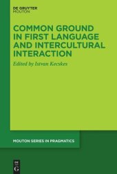 book Common Ground in First Language and Intercultural Interaction