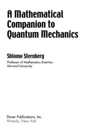 book A Mathematical Companion to Quantum Mechanics (Dover Books on Physics)