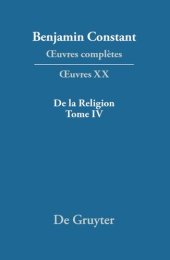 book Œuvres complètes: XX De la Religion, considérée dans sa source, ses formes et ses développements, Tome IV