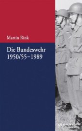 book Die Bundeswehr 1950/55-1989