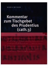 book Kommentar zum Tischgebet des Prudentius (cath. 3)