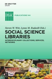 book Social Science Libraries: Interdisciplinary Collections, Services, Networks