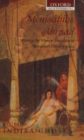 book Memsahibs Abroad: Writings by Women Travellers in Nineteenth Century India