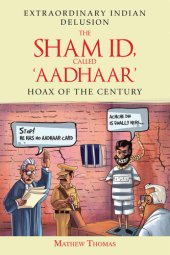 book The Sham ID, called 'Aadhaar': Hoax of the Century