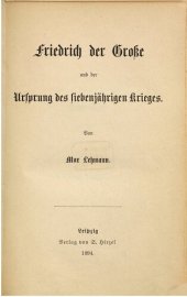 book Friedrich der Große und der Ursprung des Siebenjährigen Krieges