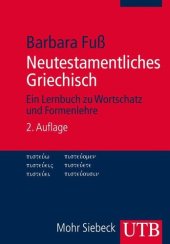 book Neutestamentliches Griechisch: Ein Lernbuch zu Wortschatz und Formenlehre