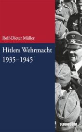 book Hitlers Wehrmacht 1935-1945