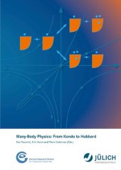 book Many-Body Physics: From Kondo to Hubbard: Autumn School Organized by the Forschungszentrum Jülich and the German Research School for Simulation Sciences