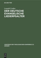 book Der deutsche evangelische Liederpsalter: Ein vergessenes evangelisches Liedergut