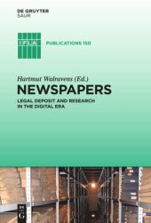 book Newspapers: Legal Deposit and Research in the Digital Era