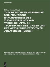 book Theoretische Erkenntnisse und praktische Erfordernisse des Zusammenhangs von wissenschaftlich-technischen Leistungen und der Gestaltung effektiver Absatzbeziehungen