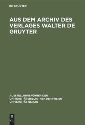 book Aus dem Archiv des Verlages Walter de Gruyter: Briefe, Urkunden, Dokumente