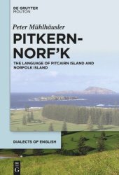 book Pitkern-Norf’k: The Language of Pitcairn Island and Norfolk Island