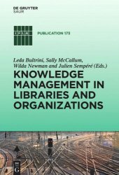 book Knowledge Management in Libraries and Organizations