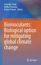 book Bioinoculants: Biological Option for Mitigating global Climate Change