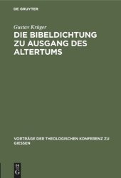 book Die Bibeldichtung zu Ausgang des Altertums: Mit einem Anhang: Des [Alcinus Ecdicius] Avitus von Vienna Sang vom Paradiese