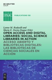 book Open Access and Digital Libraries: Social Science Libraries in Action