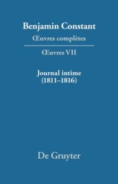 book Œuvres complètes: VII Journal intime (1811–1816). Carnet. Livres de dépenses