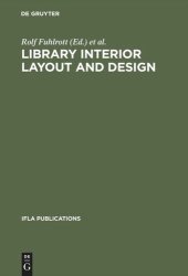 book Library interior layout and design: Proceedings of the seminar, held in Frederiksdal, Denmark, June 16–20, 1980