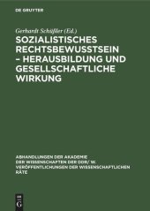 book Sozialistisches Rechtsbewußtsein – Herausbildung und gesellschaftliche Wirkung