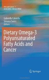 book Dietary Omega-3 Polyunsaturated Fatty Acids and Cancer 