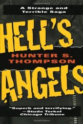 book Hell's Angels: A Strange and Terrible Saga