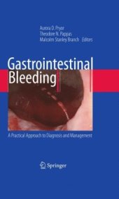 book Gastrointestinal Bleeding: A Practical Approach to Diagnosis and Management