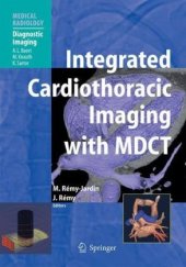 book Integrated Cardiothoracic Imaging with MDCT 