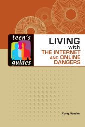 book Living With the Internet and Online Dangers 