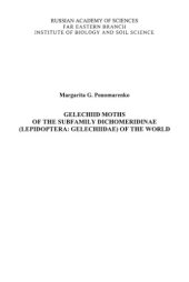 book Выемчатокрылые моли подсемейства Dichomeridinae (Lepidoptera: Gelechiidae) мировой фауны