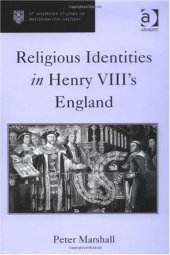 book Religious Identities In Henry VIII's England 