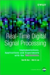 book Real-Time Digital Signal Processing,: Implementations, Application and Experiments with the TMS320C55X