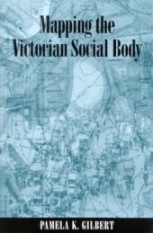 book Mapping the Victorian Social Body 