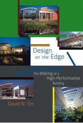 book Design on the Edge: The Making of a High-Performance Building