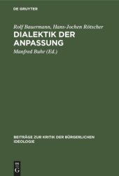 book Dialektik der Anpassung: Die Aussöhnung der "Kritischen Theorie" mit den imperialistischen Herrschaftsverhältnissen