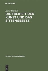 book Die Freiheit der Kunst und das Sittengesetz