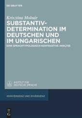 book Substantivdetermination im Deutschen und im Ungarischen: Eine sprachtypologisch-kontrastive Analyse