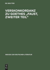 book Verskonkordanz zu Goethes „Faust, Zweiter Teil“