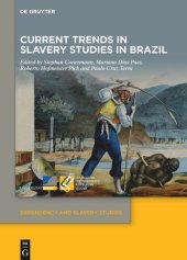 book Current Trends in Slavery Studies in Brazil