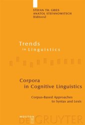 book Corpora in Cognitive Linguistics: Corpus-Based Approaches to Syntax and Lexis