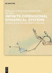 book Infinite-Dimensional Dynamical Systems: Volume 1 Attractors and Inertial Manifolds