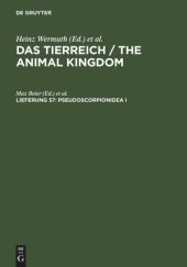 book Das Tierreich / The Animal Kingdom. Lieferung 57 Pseudoscorpionidea I: Subord. Chthoniinea et Neobisiinea