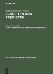 book Schriften und Predigten: Band 4 Schriften zur biblischen Hermeneutik I