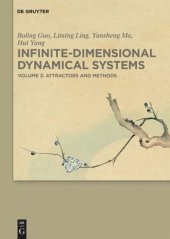 book Infinite-Dimensional Dynamical Systems: Volume 2 Attractors and Methods